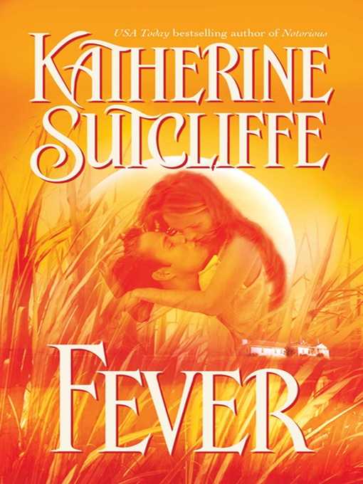Title details for Fever by Katherine Sutcliffe - Wait list